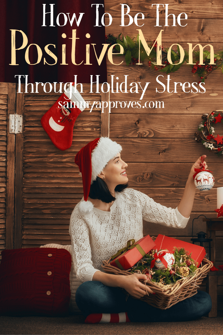 Staying Positive Through Holiday Stress