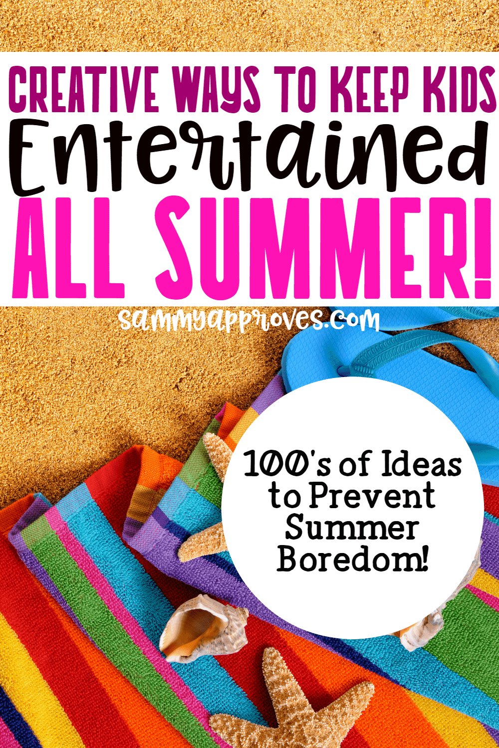 Creative Ways to Keep Kids Entertained All Summer | Free Summer Survival Guide