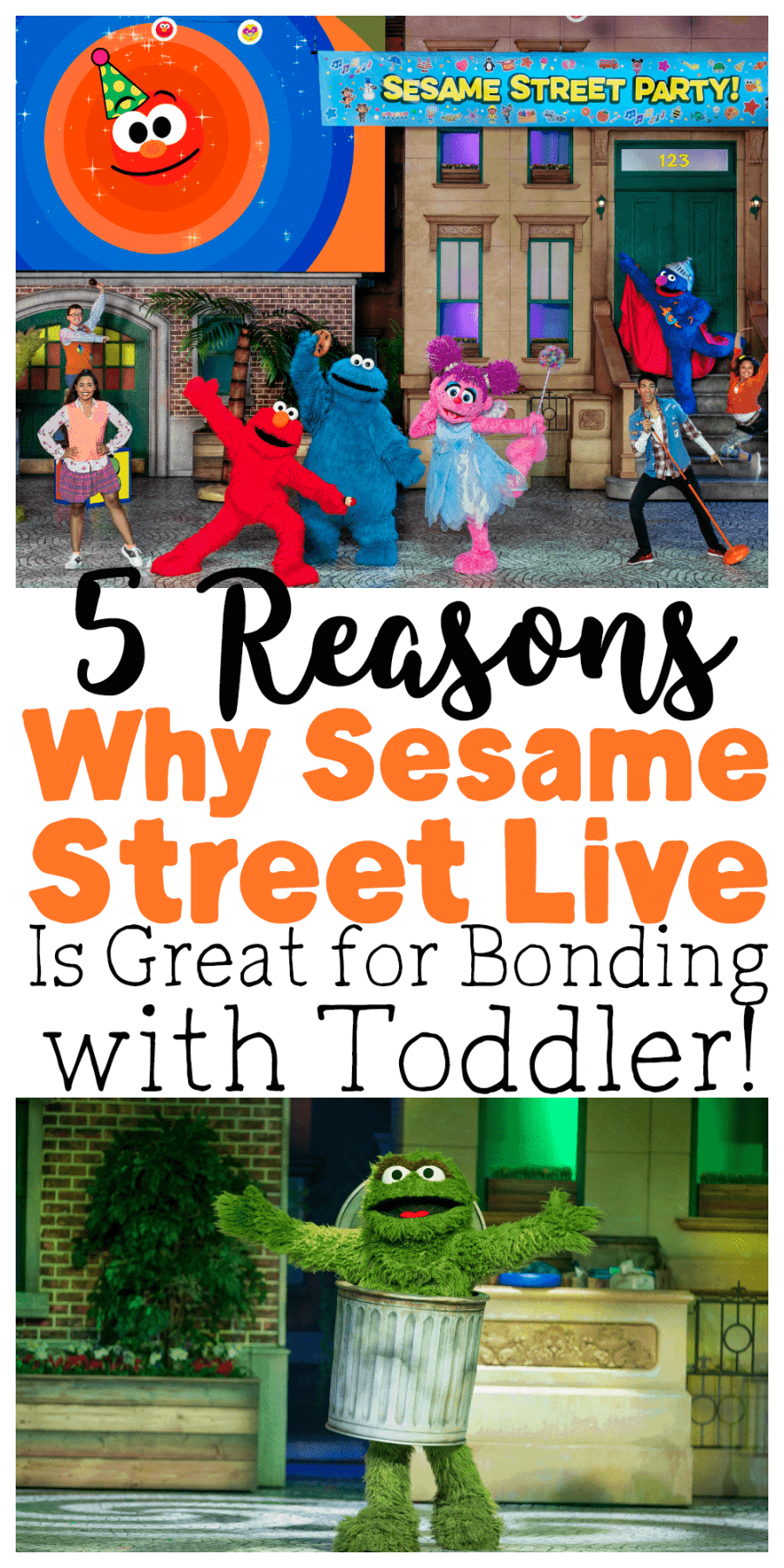 5 Reasons Why Sesame Street Live is Great for Bonding with Toddler