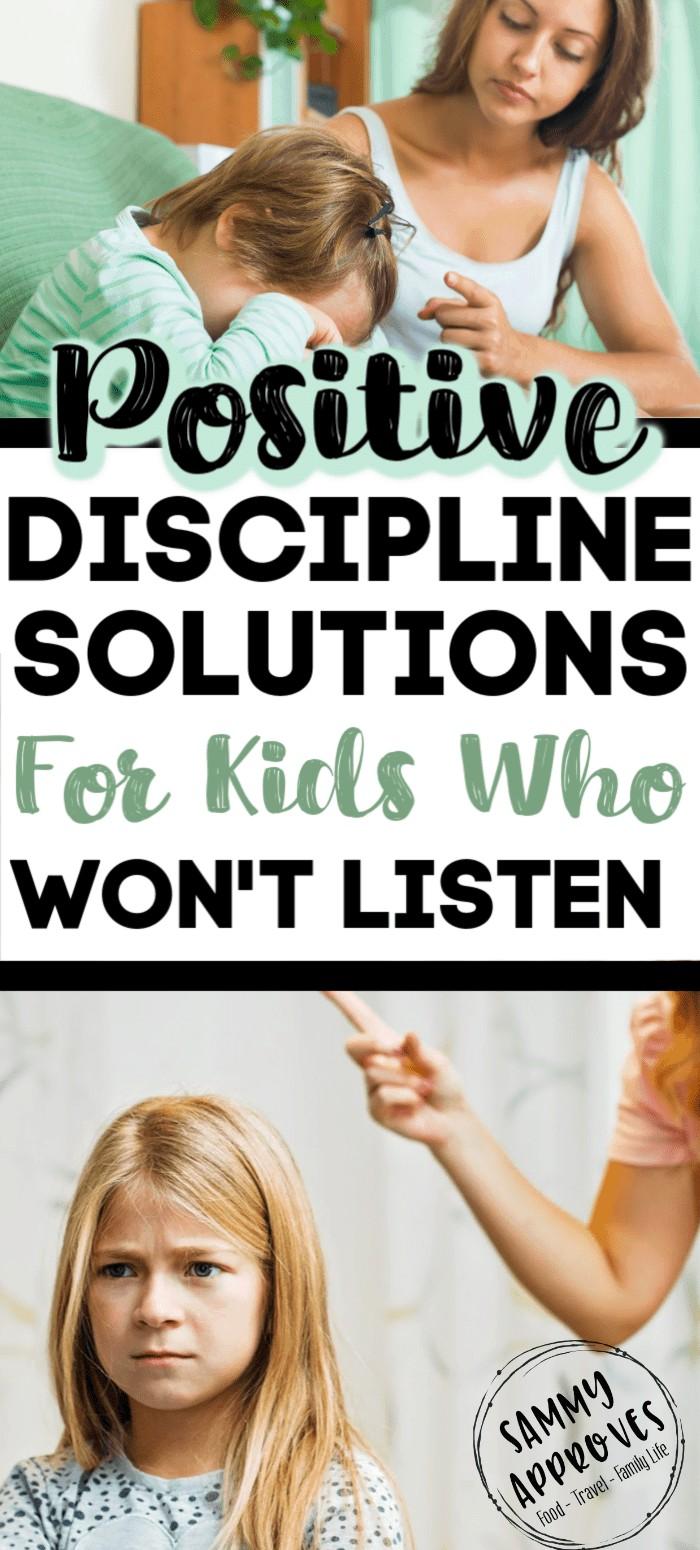 Why Kids Won't Listen Positive Parenting Solutions When Your Kids Won't Listen