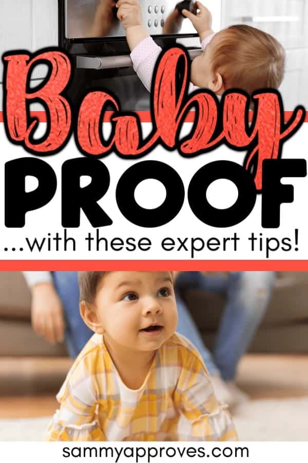 What Does Baby Proof Mean