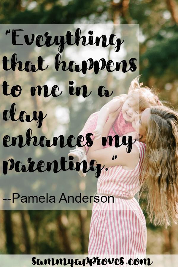 Positive Parenting Quote - Pamela Anderson Positive Parenting Solutions When Your Kids Won't Listen