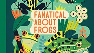 Image for Fanatical About Frogs (About Animals)