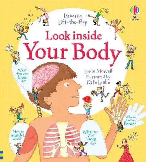Look Inside Your Body by Louie Stowell, Kate Leake, Board Book