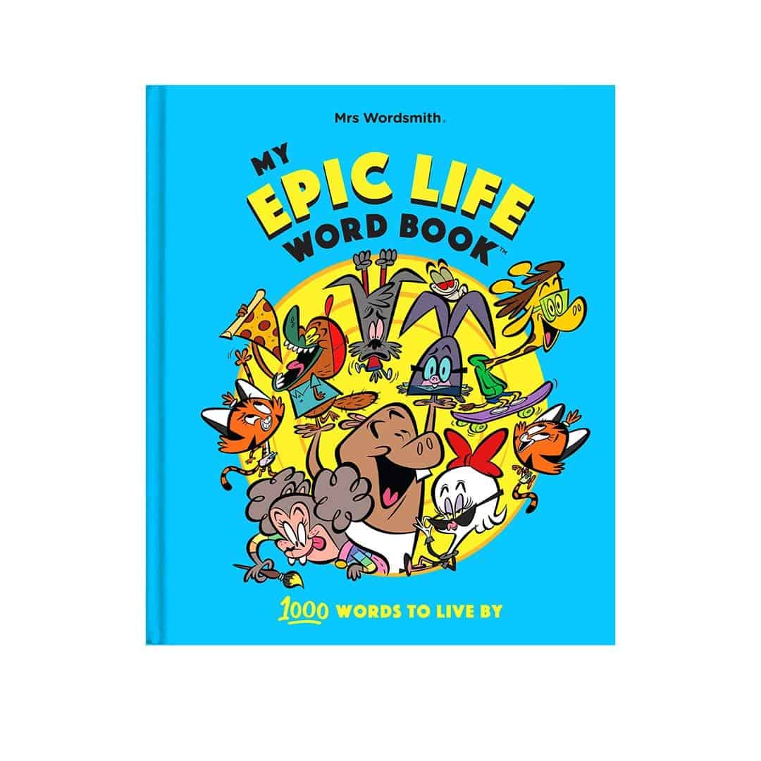 My Epic Life Word Book: 1000 Words Every Child Needs to Know