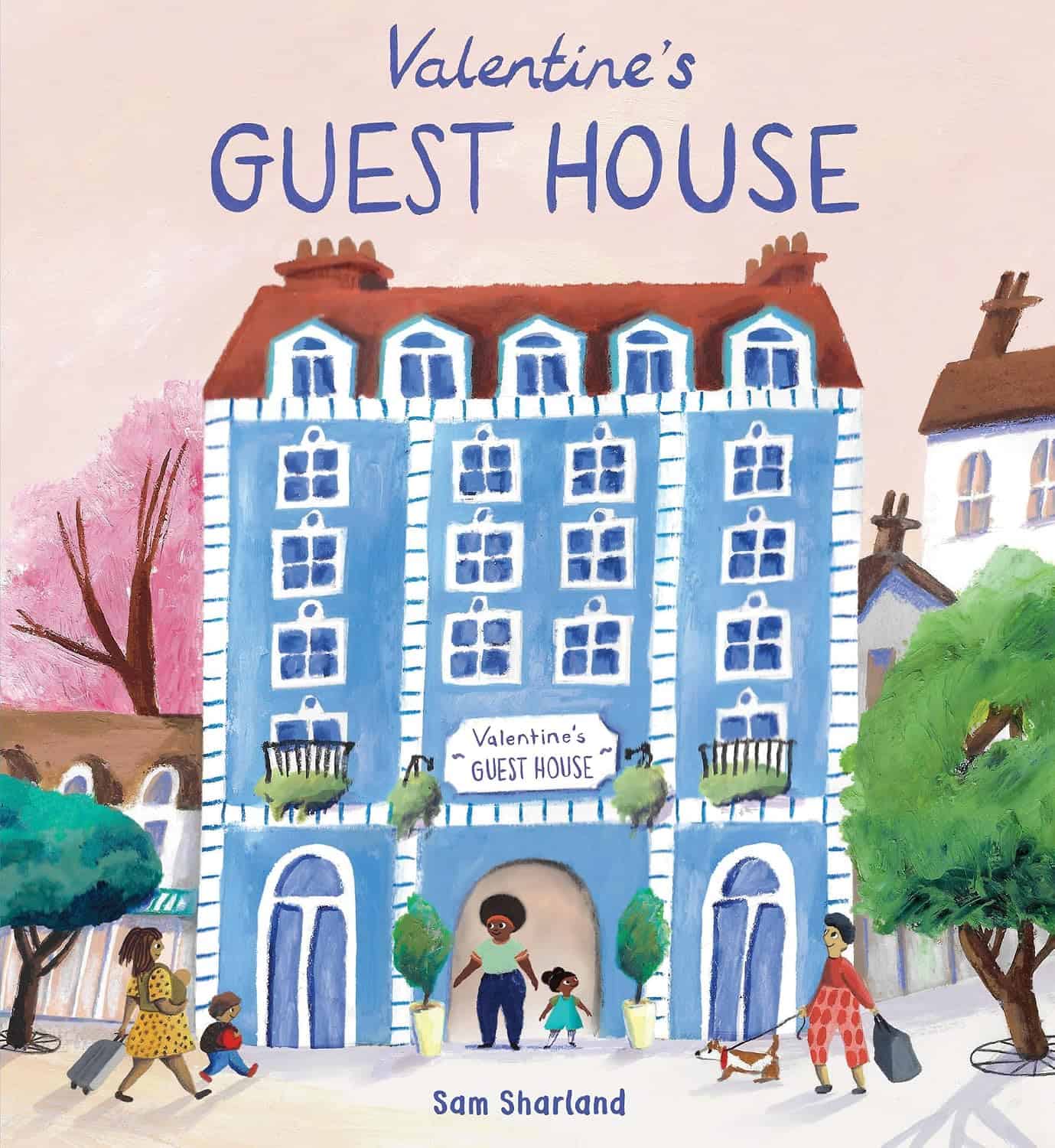 Valentine's Guest House: Child's Play Library-Social and Emotional Learning: Sam Sharland, Sam Sharland: 9781786285638: Amazon.com: Books