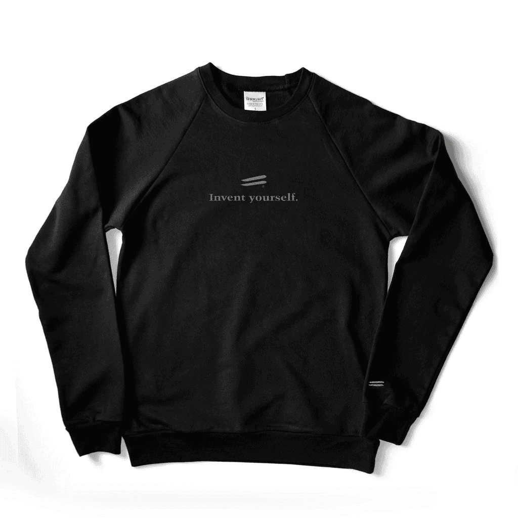 Invent yourself Sweatshirt | Wright Brothers